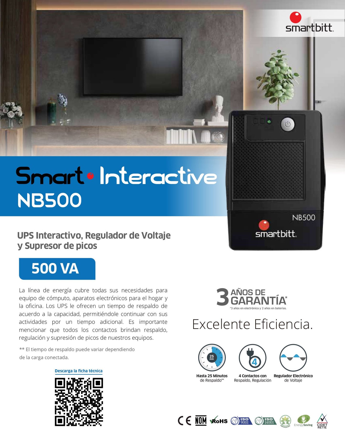 NOBREAK SMARTBITT 500VA/250W INTERACTIVO 4 CONT LED.25 MIN RESP